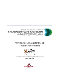 TECHNICAL MEMORANDUM #7 Transit Considerations