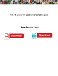 Antioch University Seattle Transcript Request