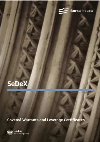Covered Warrants and Leverage Certificates Sedex