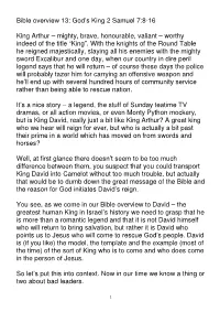 Bible Overview 13: God's King 2 Samuel 7:8-16 King Arthur