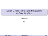 Eleven Dimension Supergravity Equations on Edge Manifolds