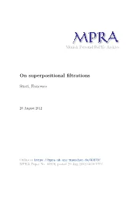 On Superpositional Filtrations