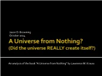 A Universe from Nothing” by Lawrence M