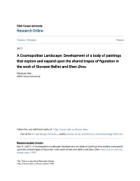 Development of a Body of Paintings That Explore and Expand Upon the Shared Tropes of Figuration in the Work of Giovanni Bellini and Shen Zhou