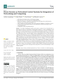 Drone Swarms As Networked Control Systems by Integration of Networking and Computing