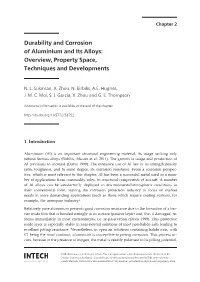Durability and Corrosion of Aluminium and Its Alloys: Overview, Property Space, Techniques and Developments