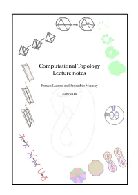 Computational Topology Lecture Notes