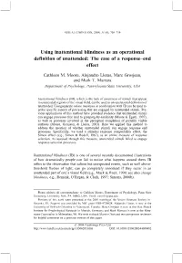 Using Inattentional Blindness As an Operational Definition of Unattended: the Case of a Response±End Effect