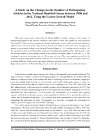 A Study on the Changes in the Number of Participating Athletes in the National Disabled Games Between 2008 and 2012, Using the Latent Growth Model