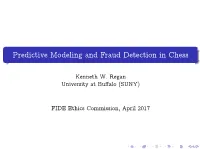 Predictive Modeling and Fraud Detection in Chess