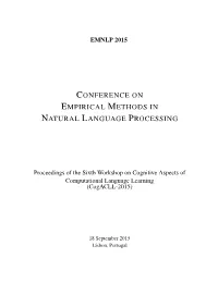 Proceedings of the Sixth Workshop on Cognitive Aspects of Computational Language Learning (Cogacll-2015)