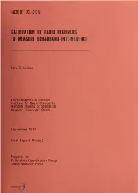 Calibration of Radio Receivers to Measure Broadband Interference