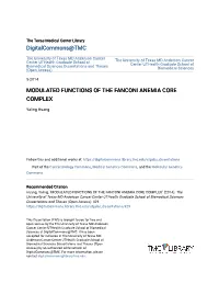 Modulated Functions of the Fanconi Anemia Core Complex