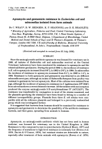 Apramycin and Gentamicin Resistance in Escherichia Coli and Salmonellas Isolated from Farm Animals by C
