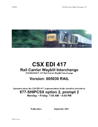 CSX EDI 417 Rail Carrier Waybill Interchange X12/V5030/417: 417 Rail Carrier Waybill Interchange