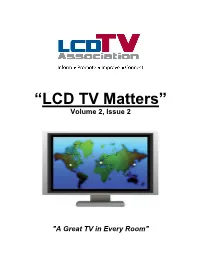 “LCD TV Matters” Volume 2, Issue 2