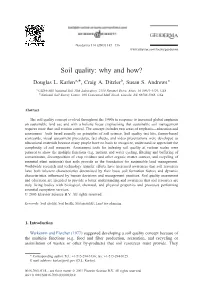 Soil Quality: Why and How?
