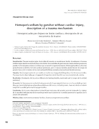 Hemopericardium by Gunshot Without Cardiac Injury, Description of a Trauma Mechanism