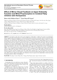 Effect of Mirror Visual Feedback on Upper Extremity Function and Wrist Proprioception in Cerebral Palsy Children with Hemiparesis