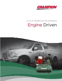 Engine Driven CHAMPION | ENGINE DRIVEN