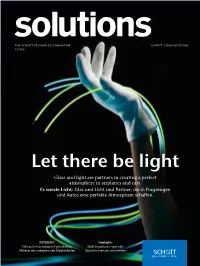 Let There Be Light Glass and Light Are Partners in Creating a Perfect Atmosphere in Airplanes and Cars