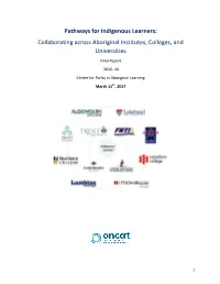 Pathways for Indigenous Learners: Collaborating Across Aboriginal Institutes, Colleges, and Universities