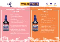 Raspberry Goji Rose Sangria Mango Ginger Mule