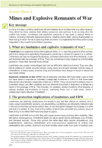 Action Sheet 6 Mines and Explosive Remnants of War Key Message in Many of Today’S Conflicts Landmines Kill and Mutilate More Civilians Than Any Other Weapon