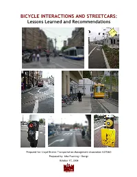 BICYCLE INTERACTIONS and STREETCARS: Lessons Learned and Recommendations