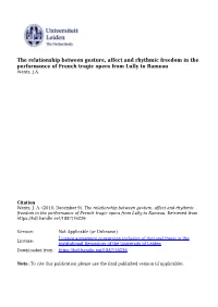 Gesture, Affect and Rhythmic Freedom in the Performance of French Tragic Opera from Lully to Rameau Wentz, J.A