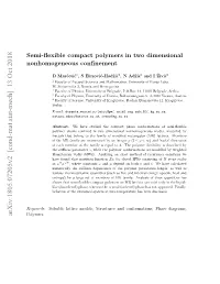Semi-Flexible Compact Polymers in Two Dimensional Nonhomogeneous