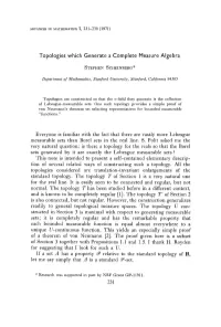 Topologies Which Generate a Complete Measure Algebra