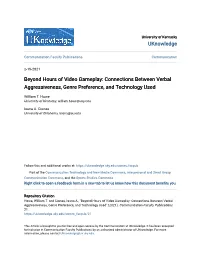 Beyond Hours of Video Gameplay: Connections Between Verbal Aggressiveness, Genre Preference, and Technology Used
