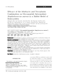Efficacy of the Arbekacin and Teicoplanin Combination On