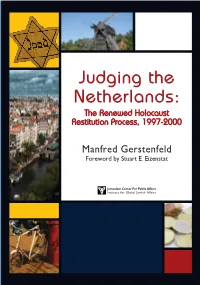 Judging the Netherlands: Restitution Process, 1997-2000 Process, Restitution