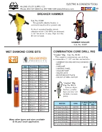 WET DIAMOND CORE BITS COMBINATION CORE DRILL RIG "Combo" Rig Cat