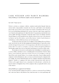 CARL NIELSEN and NANCY DALBERG Nancy Dalberg As Carl Nielsen’S Pupil, Assistant and Patron