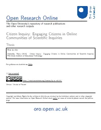 Citizen Inquiry: Engaging Citizens in Online Communities of Scientiﬁc Inquiries