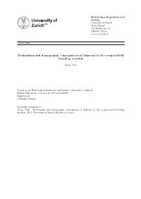 'Mechanisms and Demographic Consequences of Dispersal In