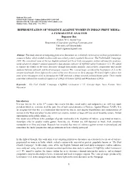REPRESENTATION of VIOLENCE AGAINST WOMEN in INDIAN PRINT MEDIA: a COMARATIVE ANALYSIS Rupsayar Das Student, M.A