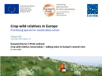 Crop Wild Relatives in Europe Prioritizing Species for Conservation Action