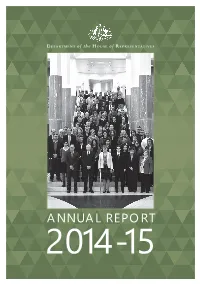 Department of the House of Representatives Annual Report 2014–15 Part 1 Overviews 3