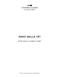 Knife Skills 101