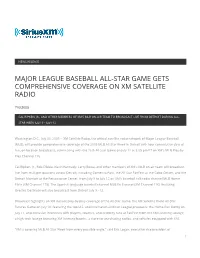 Major League Baseball All-Star Game Gets Comprehensive Coverage on Xm Satellite Radio