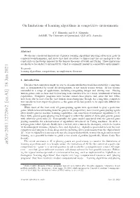 On Limitations of Learning Algorithms in Competitive Environments