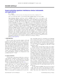 REVIEW ARTICLE Superconducting Quantum Interference Device
