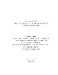 Sign and Signal Deriving Linguistic Generalizations from Information Utility