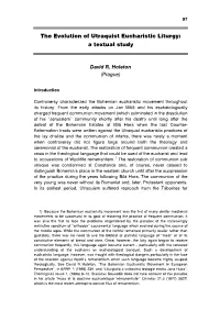 The Evolution of Utraquist Eucharistic Liturgy: a Textual Study