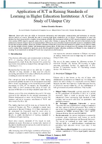 Application of ICT in Raising Standards of Learning in Higher Education Institutions: a Case Study of Udaipur City