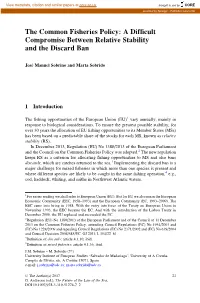 The Common Fisheries Policy: a Difficult Compromise Between Relative Stability and the Discard